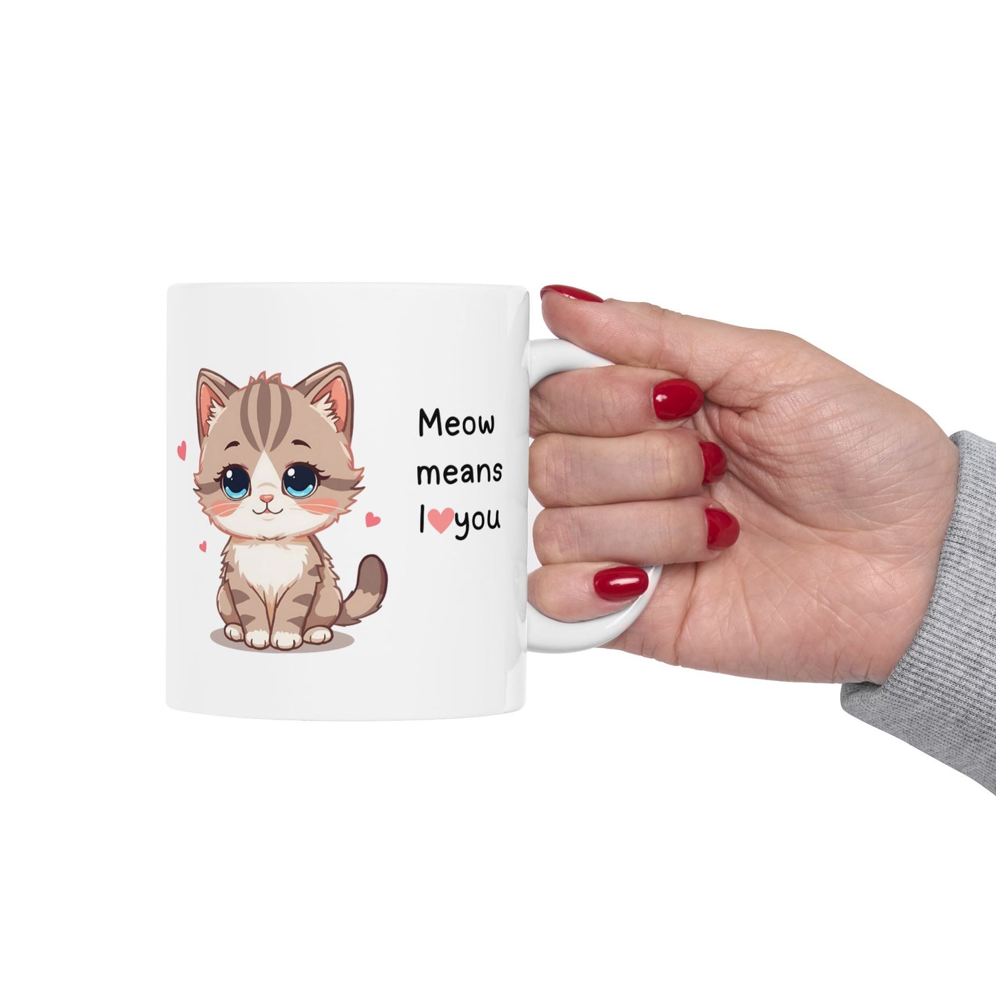 Cat Lover Mug — "Meow Means I You" Cute Kitten Ceramic Coffee Cup (11oz, 15oz)