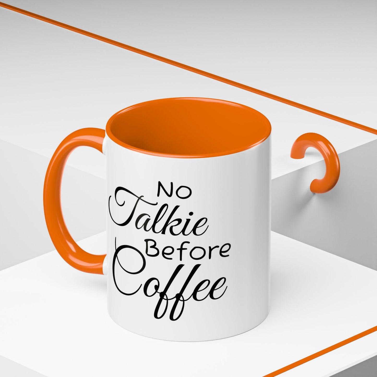 No Talkie Before Coffee Mug - Funny Accent Coffee Cup for Busy Mornings