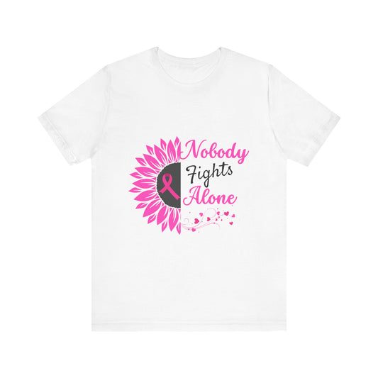 Pink Ribbon Awareness Tee - Nobody Fights Alone, Breast Cancer Support Shirt, Gift for Cancer Fighters, Motivational Apparel, Unisex Tee