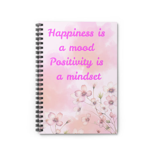 Floral Quote Spiral Notebook - Happiness is a Mood, Positivity is a Mindset, Inspirational Journal, Self-Care Gift, Motivational [...]