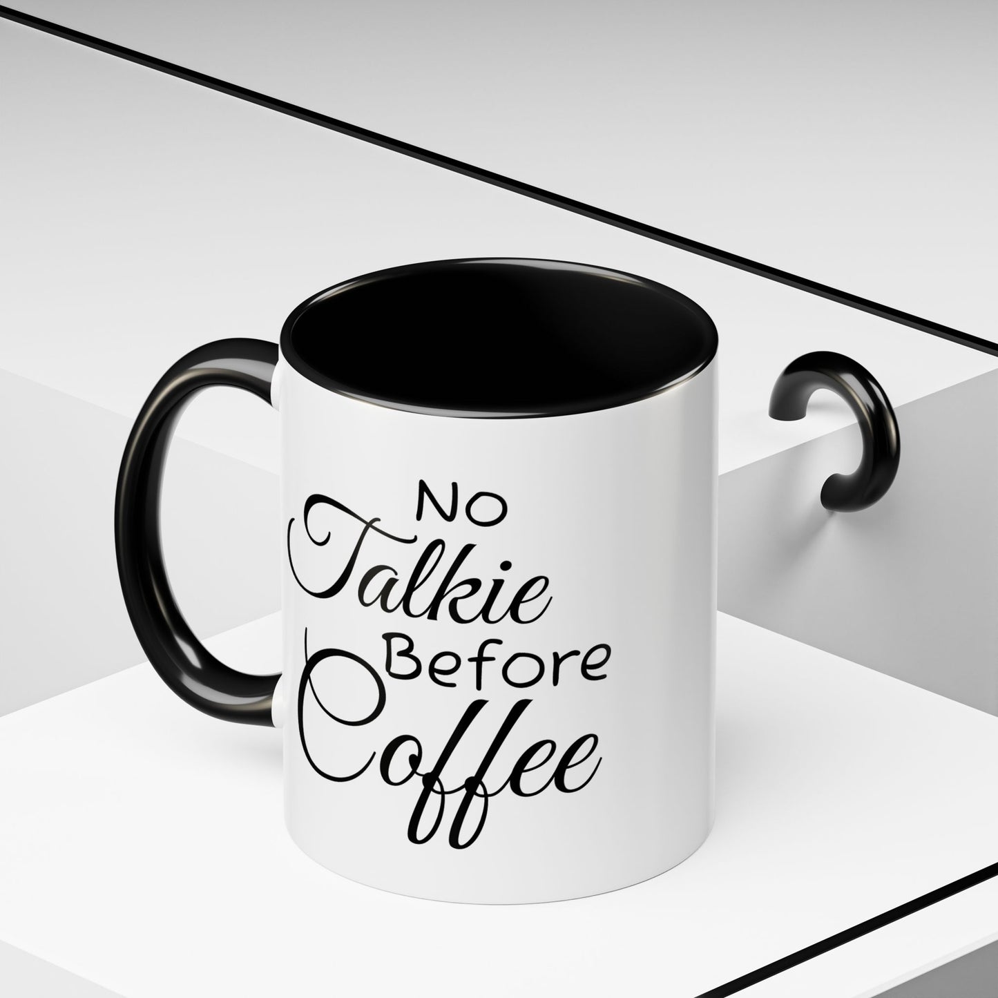 No Talkie Before Coffee Mug - Funny Accent Coffee Cup for Busy Mornings