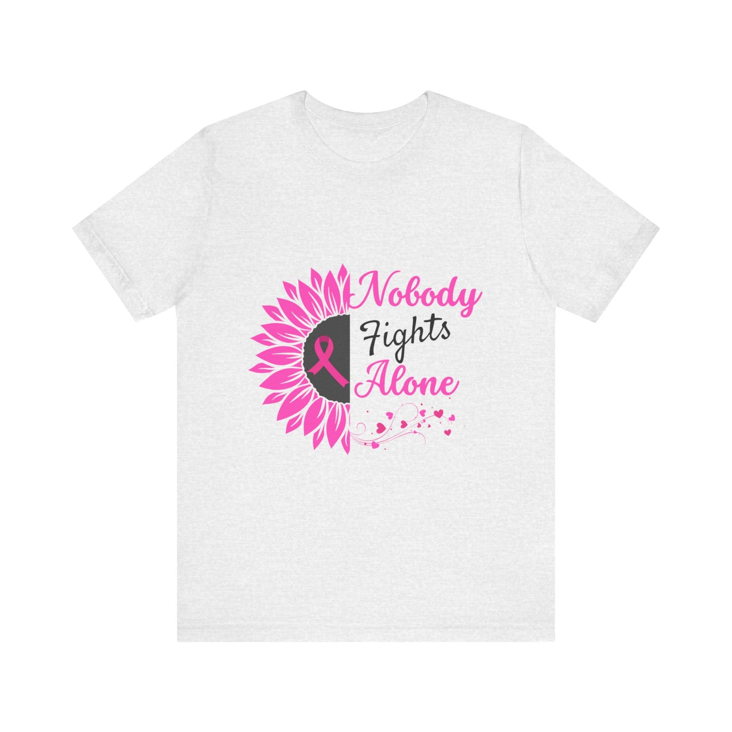 Pink Ribbon Awareness Tee - Nobody Fights Alone, Breast Cancer Support Shirt, Gift for Cancer Fighters, Motivational Apparel, Unisex Tee